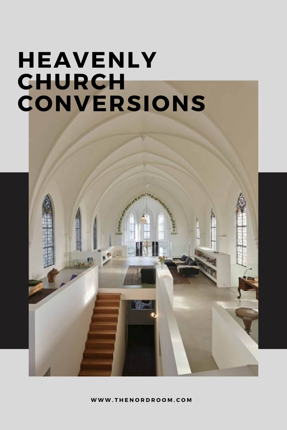 Heavenly Church Conversions 70 church-conversion-nordroom