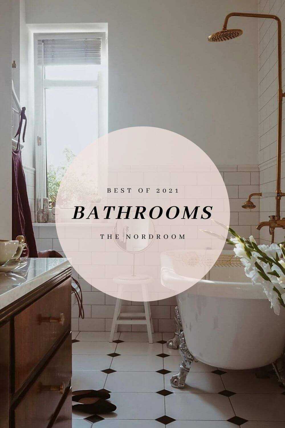 Best of 2021: Bathrooms 20 best of 2021 bathrooms nordroom Best of 2021: Bathrooms