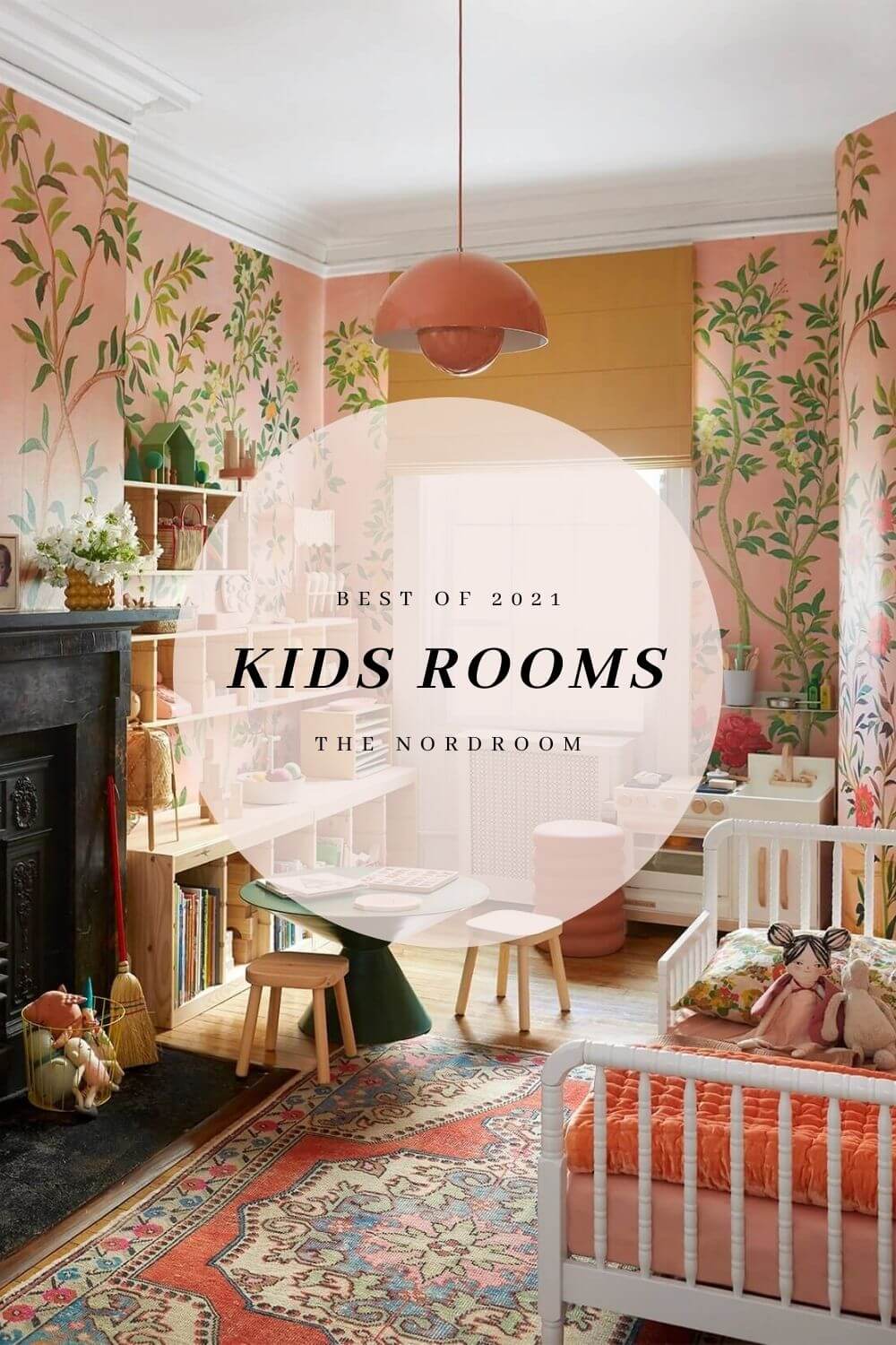 Best of 2021: Kids Rooms 15 best of 2021 kids rooms nordroom Best of 2021: Kids Rooms