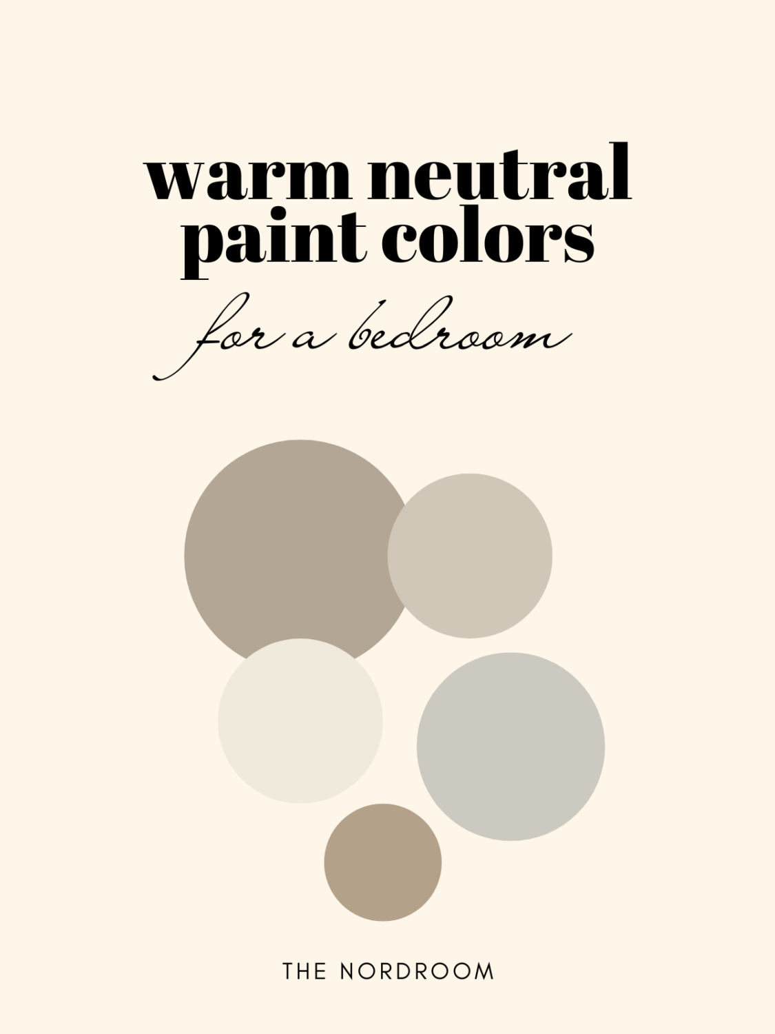The Best Warm Paint Colors for a Bedroom 52 best-warm-neutral-paint-colors-bedroom-nordroom
